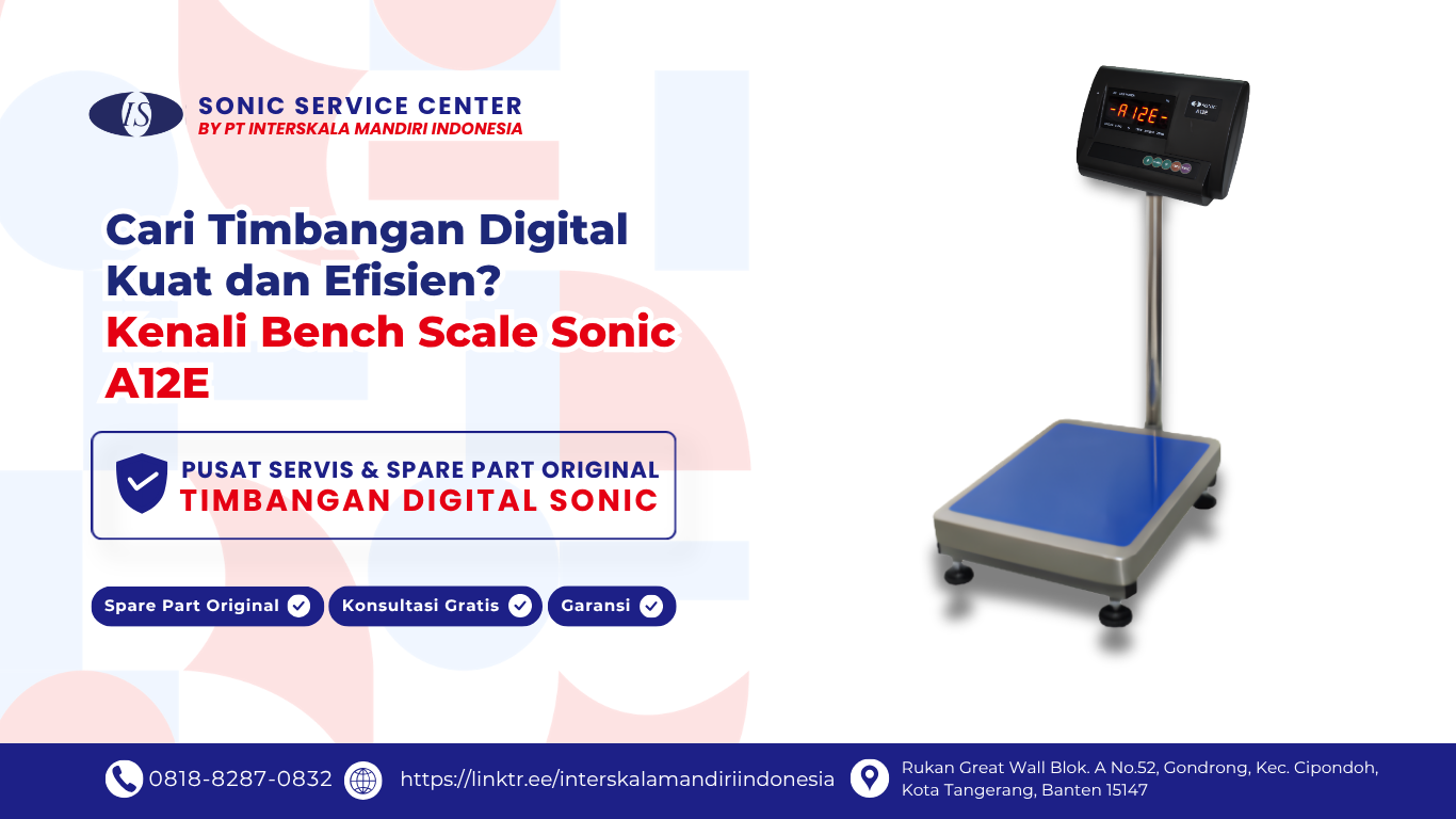 Cari Timbangan Digital Kuat dan Efisien? Kenali Bench Scale Sonic A12E